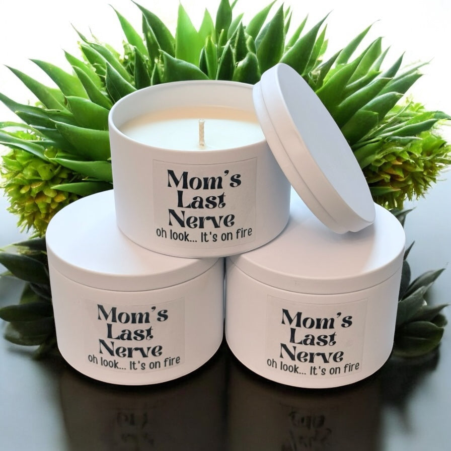 Moms Last Nerve Soy Wax Candle